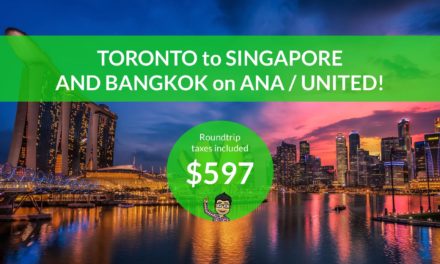 $592 CAD Roundtrip – TORONTO to SINGAPORE and BANGKOK on ANA and UNITED